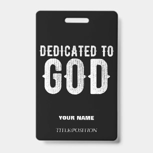 BADGE DÉDIÉ À DIEU COOL PERSONNALISÉ EN TEXTE BLANC LANY
