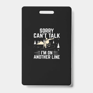Badge désolé_can_t_talk_i_m_sur_autre_ligne