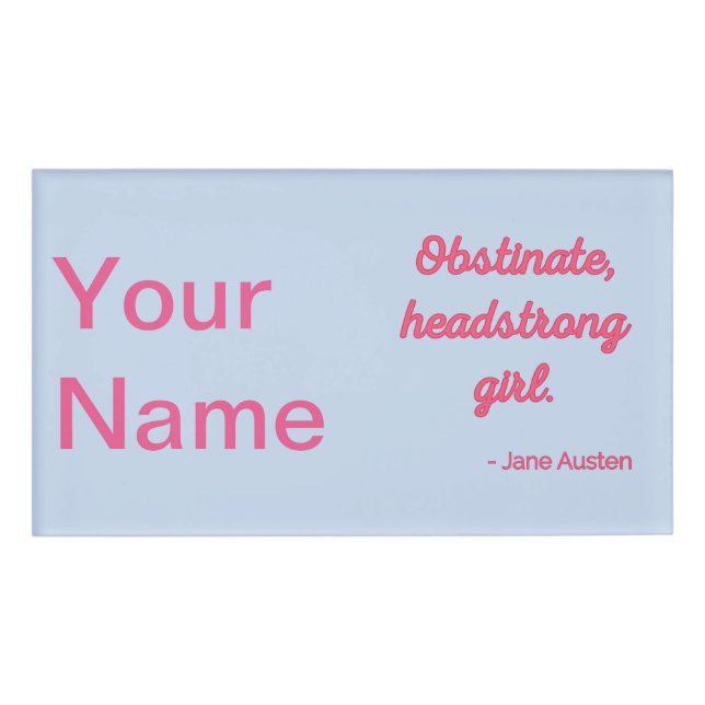 Badge D'identification Fierté et préjugés Citation II - Style mignon (Devant)