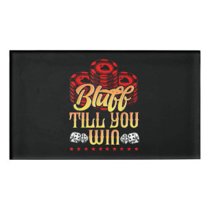 Badge D'identification Funny Poker I Loker Poker Bluff jusqu'à ce que v