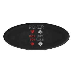 Badge D'identification Funny poker Poker 100% Skill et 50% Luck