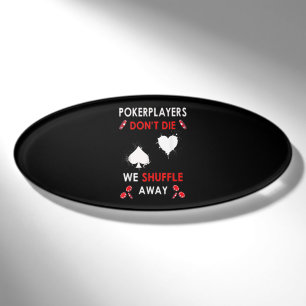 Badge D'identification Les joueurs de poker amusants ne meurent pas nous 