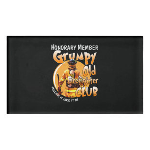 Badge D'identification Pompier Membre honoraire Grumpy Firefighter