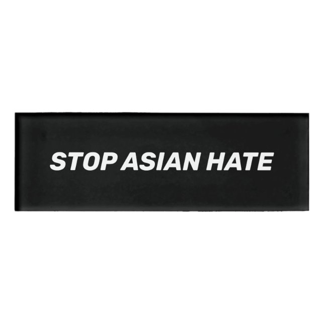 Badge D'identification Stop Asian Hate, panneau noir blanc (Devant)