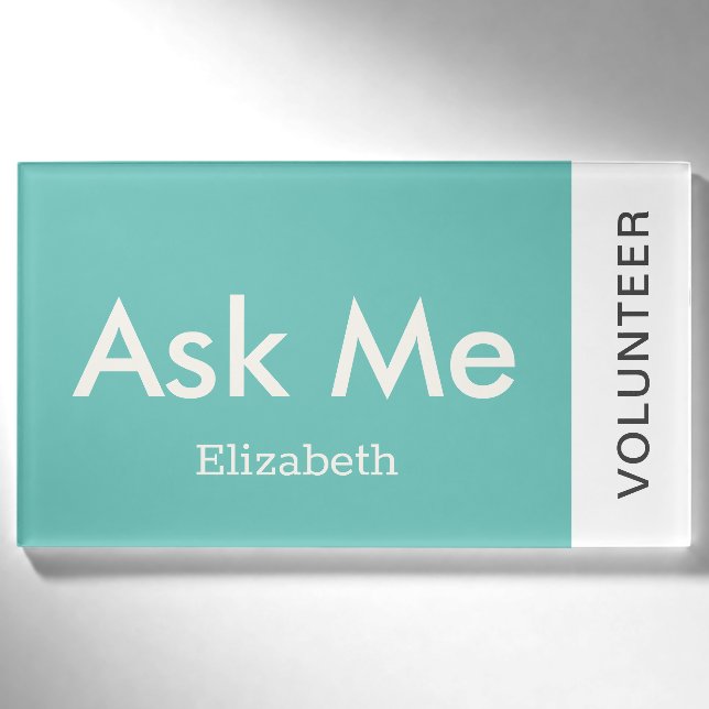 Badge D'identification Volontaire turquoise Vert Personnalisé Me Demander (Devant)