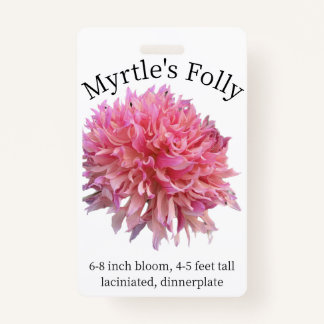 Badge d'identité de la Folly Dahlia de Myrtle