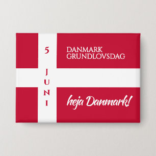 Badge Drapeau de la fête nationale danoise Danmark Grund