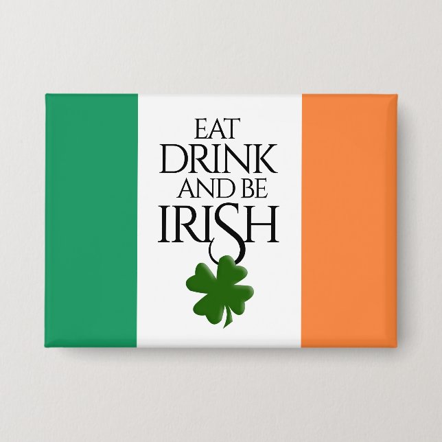 Badge Drapeau irlandais pour boire et être shamrock (Recto)