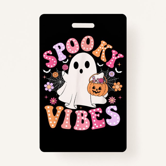 Badge Éffrayant Vibes Ghost Retro Halloween Super (Devant)