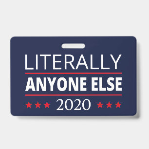 Badge Élection 2020, Anti-Trump - Quelqu'un d'autre III