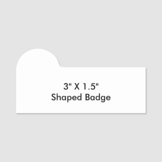 Badge en forme simple professionnelle 3"X1,5"