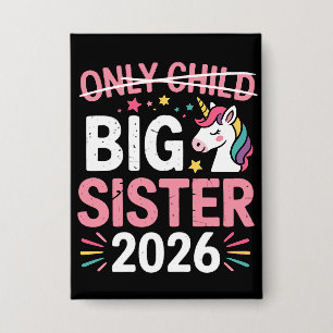 Badge Enfant unique barré Grande sœur 2026 Grossesse 