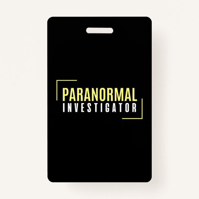 Badge Enquêteur paranormal Chasseur fantôme Aliens OVNI (Devant)