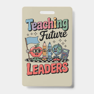 Badge Enseignement Rétro Dirigeants Futurs Prof En Groov