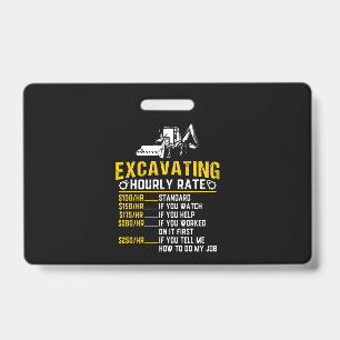 Badge Excavateur à taux horaire amusant