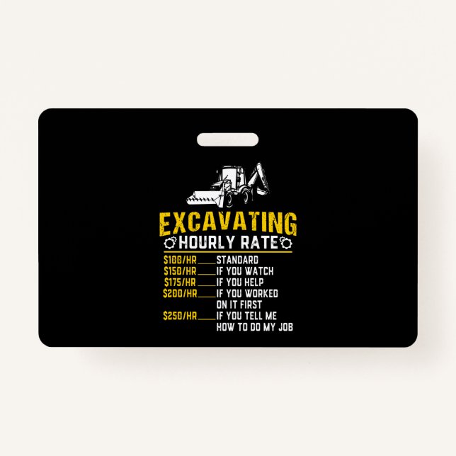 Badge Excavateur à taux horaire amusant (Devant)
