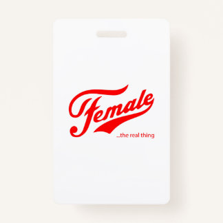 Badge Femme la vraie T-shirt