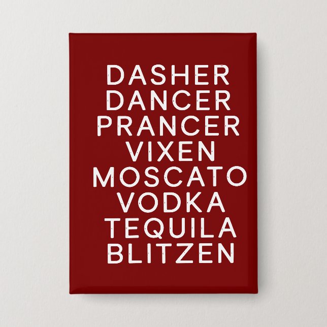 Badge Fête de Noël en buvant Dasher Dancer  (Recto)