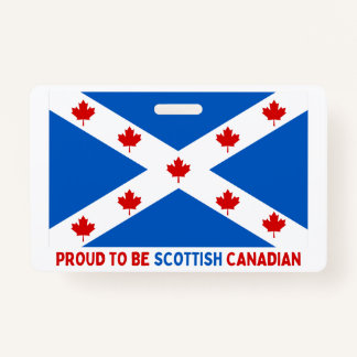 BADGE FIER D'ÊTRE CANADIEN ÉCOSSE !