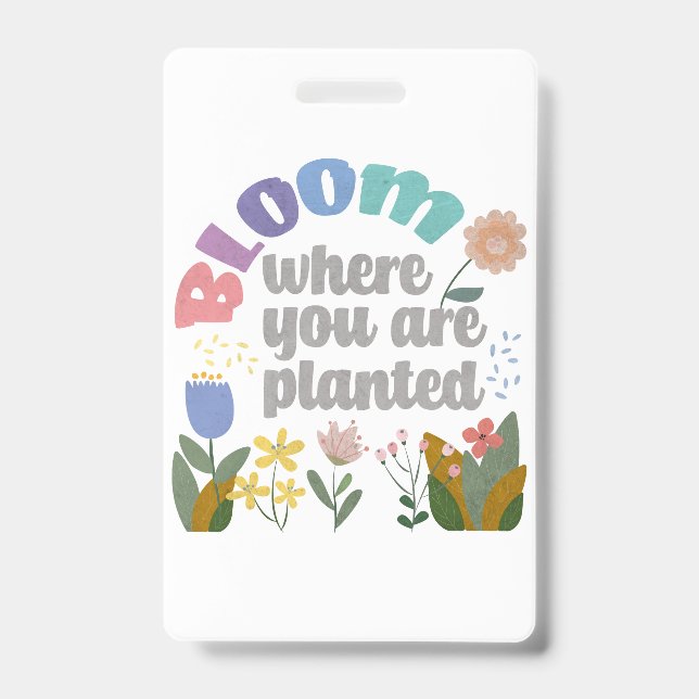 Badge Fleurir là où vous êtes planté (Avant)