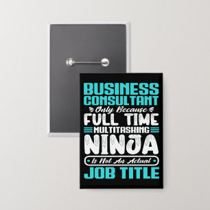 Badge Funny Business Consultant Titre du travail Profess