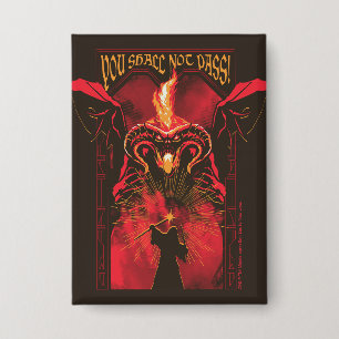Badge GANDALF™ contre Balrog "Vous ne passerez pas" Grap