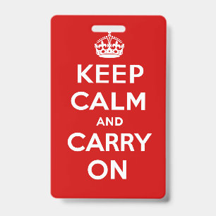 Badge Gardez votre calme et continuez