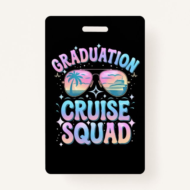 Badge Graduation Cruise Squad Cruising Ship Retro (Devant)