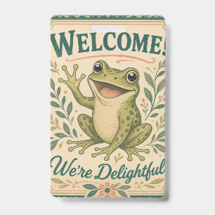 Badge Grenouille Rétro Bienvenue Nous sommes Ravissants
