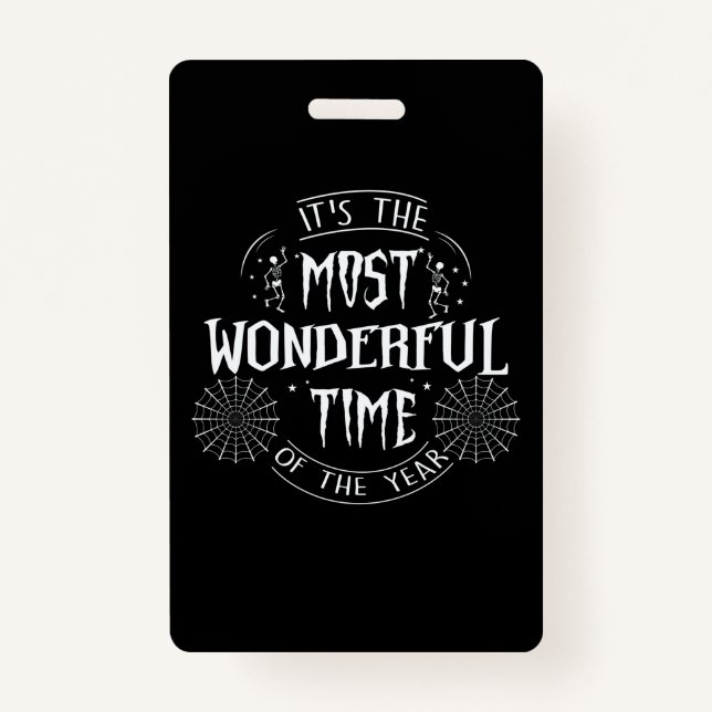 Badge Halloween It Is The Most Wonderful Time Birthday (Devant)