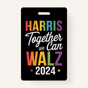 Badge Harris Walz 2024 Kamala Ensemble nous pouvons LGBT