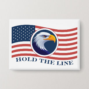 Badge Hold The Line, American Flag et Eagle