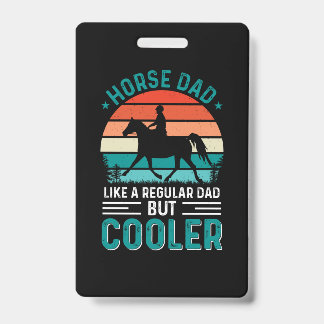 Badge Horse Dad