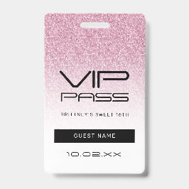 Badge Hot rose Ombre Parties scintillant Sweet 16th VIP