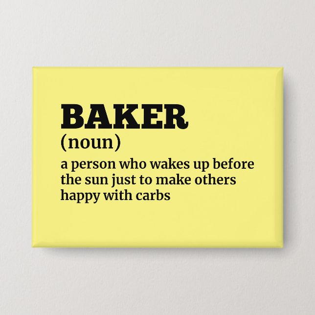 Badge Humour de définition Baker (Recto)