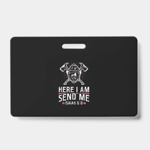 Badge Ici Je M'Envoie Esaïe 68 Pompier