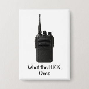 Badge Icône Fu*k Sur L'Icône Drôle Walkie Talkie