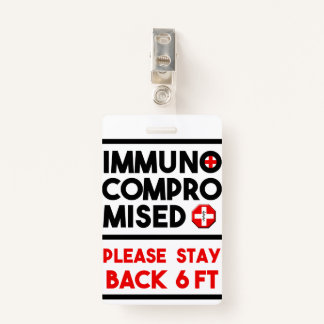 Badge Immunocompromis Restez à l'abri Insigne de sensibi