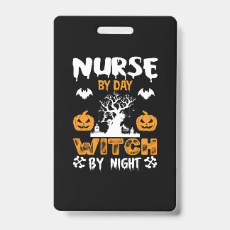 Badge Infirmière d'Halloween par sorcière de jour par nu