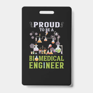 Badge Ingénieur fier d'être un ingénieur biomédical