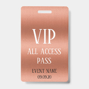 Badge Insigne de l'événement Girly Rose Gold VIP Acces