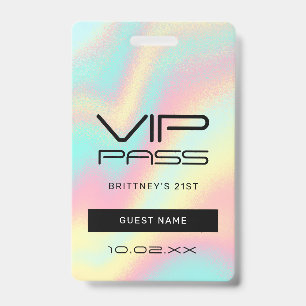 Badge Invitation VIP Holographique Pastel Glamour 21e