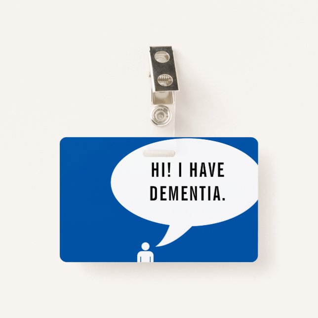 Badge J'AI LA bulle de la parole DEMENTIA (Devant avec clip)