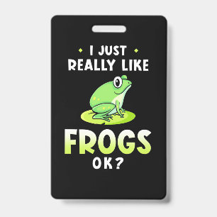 Badge J'aime vraiment beaucoup les grenouilles