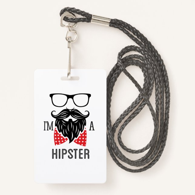 Badge Je suis un Hipster (Devant avec lanière)
