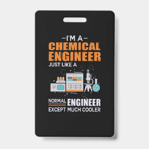 Badge Je suis un ingénieur chimiste