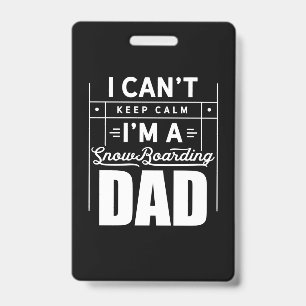 Badge Je Suis Un Papa De Snowboard