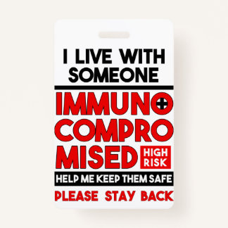 Badge Je Vis Avec Quelqu'Un Insigne Immunocompromis