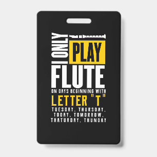 Badge Jouer uniquement de la flute