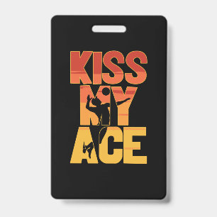 Badge Joueur de Volleyball Kiss My Ace